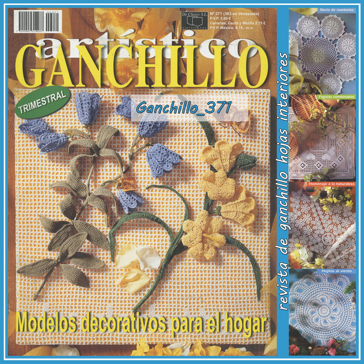 GANCHILLO Revista para Crochet de Ganchillo Artistico y Puntorama -   México